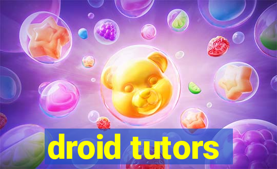 droid tutors